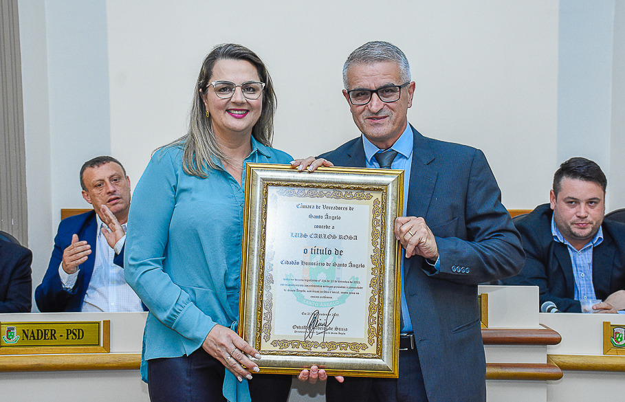 Legislativo santo angelense concede Título de Cidadão Honorário para o senhor Luís Carlos Rosa