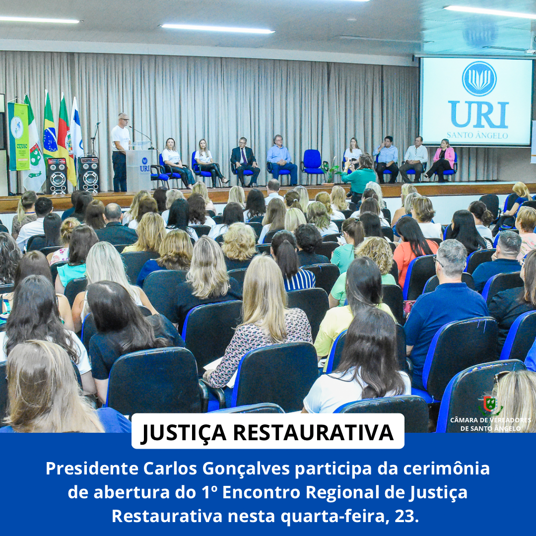 Poder Legislativo participa do 1º Encontro Regional de Justiça Restaurativa
