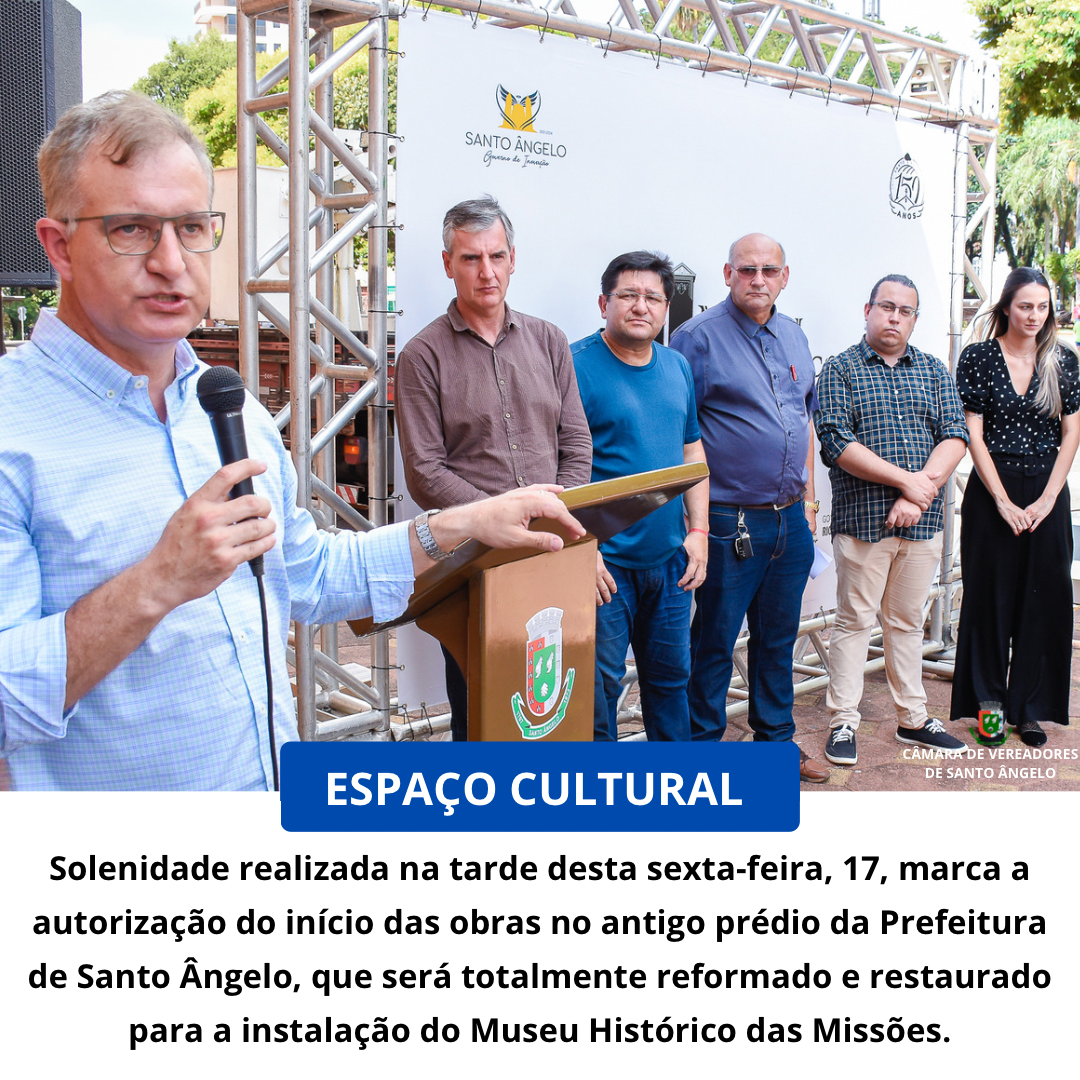Solenidade marca o início das obras das futuras instalações do Museu Histórico das Missões