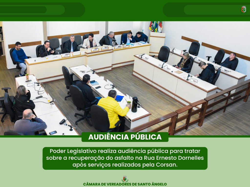 Legislativo realiza audiência pública com a CORSAN para tratar sobre a recuperação do asfalto na Rua Ernesto Dornelles 