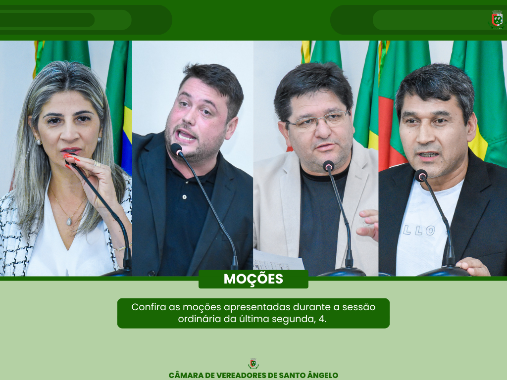 Saiba tudo sobre as Moções aprovadas pelo Legislativo na última segunda-feira