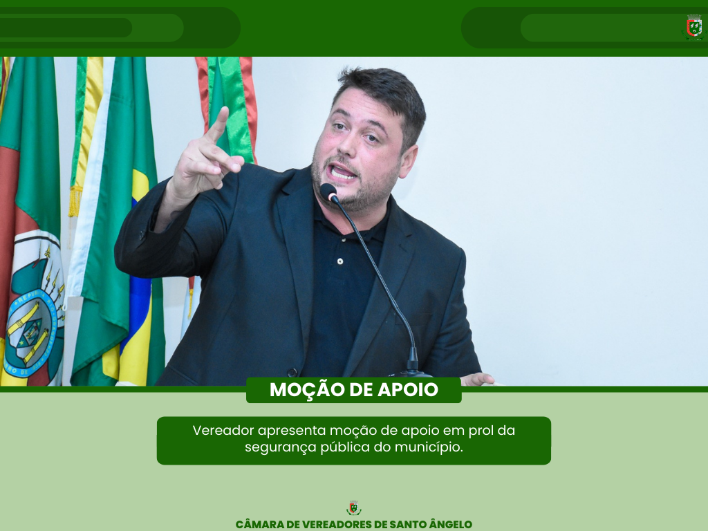 Saiba tudo sobre as Moções aprovadas pelo Legislativo na última segunda-feira