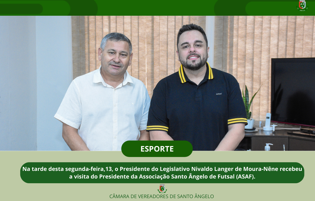 Nivaldo Langer de Moura - Nêne recebeu em seu gabinete a visita do presidente da ASAF Diego Marafiga