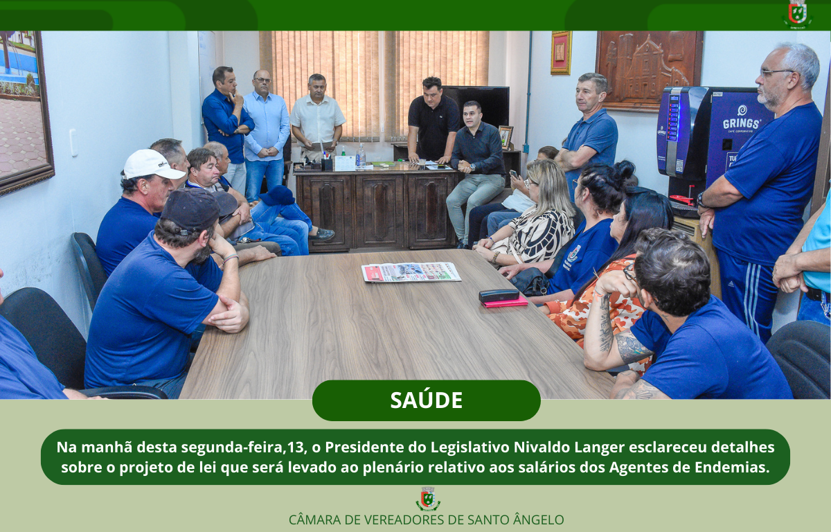  Agentes de combate às endemias são recebidos no gabinete da Presidência do Legislativo 